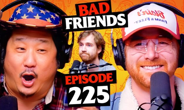 The British Are Coming w/ Dax Flame | Ep 225 | Bad Friends