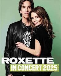 ROXETTE IN CONCERT – SA 2025 !