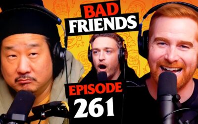 We Bring Down the King | Ep 261 | Bad Friends