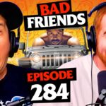Beep Beep, Michael Jeep Jordan | Ep 284 | Bad Friends