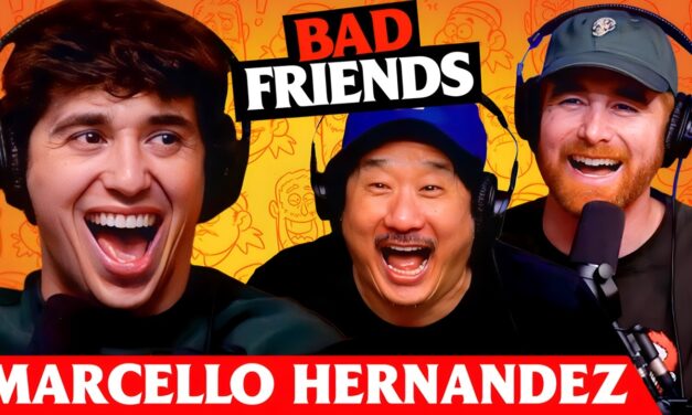 Rudy Shoots Her Shot with Marcello Hernandez | Ep 304 | Bad Friends
