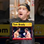 Logan Has SMOKE with Tom Brady 😤🔥