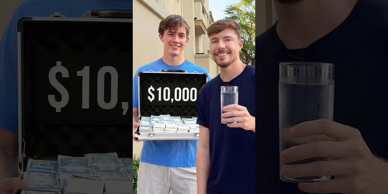 Bring Me A Glass Of Water = Win $10,000