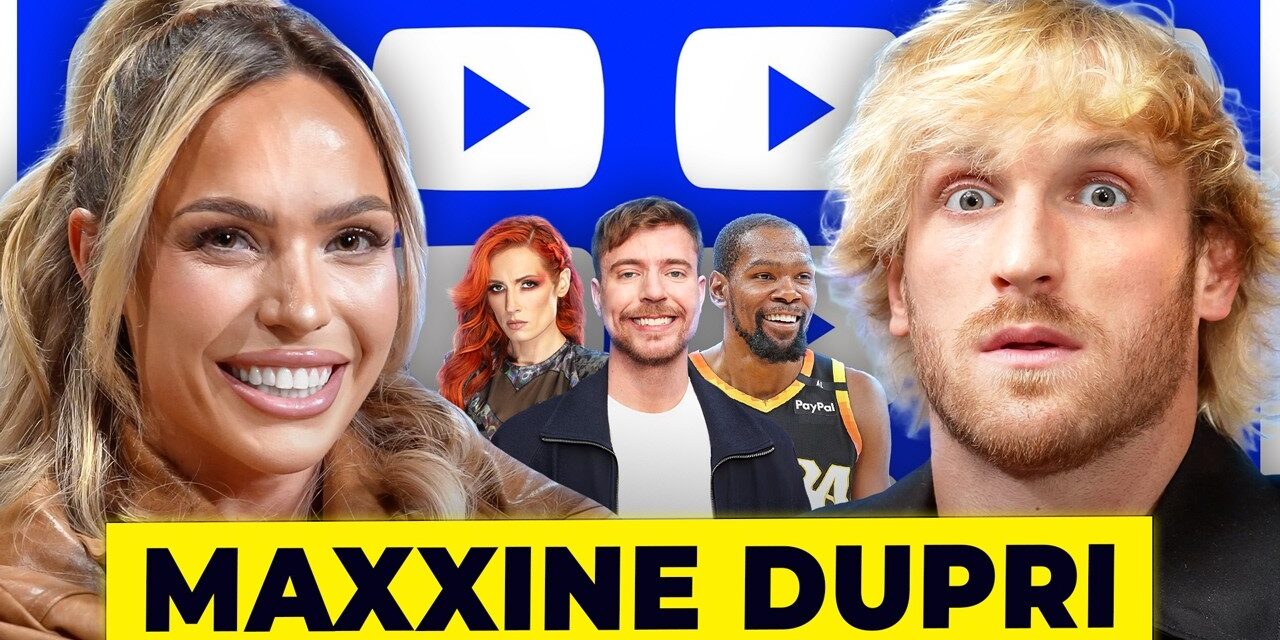 Maxxine Dupri EMBARRASSES Logan Paul’s Ego, Calls Out MrBeast, CLOWNS Becky Lynch! – 495