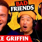 Steve Red Curry & Blake Griffin | Ep 313 | Bad Friends