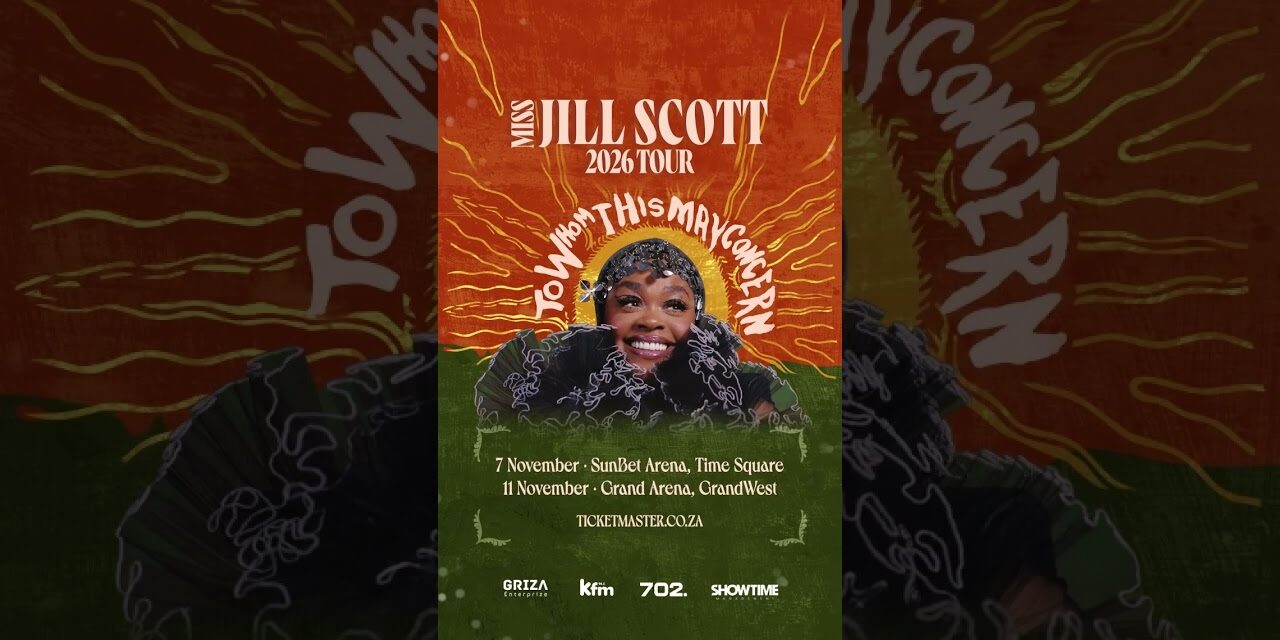 Jill Scott Brings the To Whom It May Concern Tour to South Africa 🇿🇦