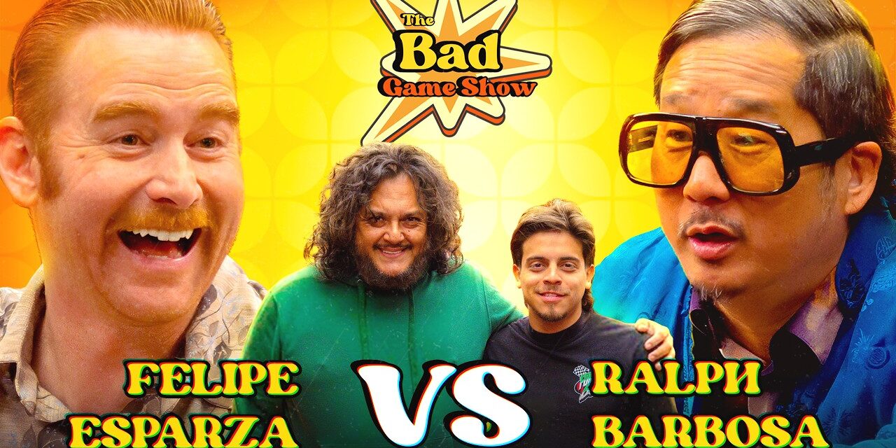Ralph Barbosa & Felipe Esparza Order Pizza | The Bad Game Show
