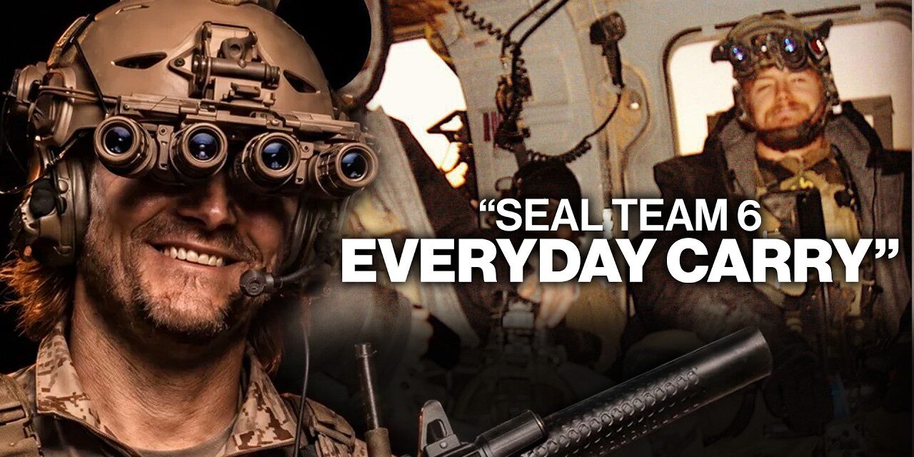 What Does a SEAL Team 6 Operator Carry Everyday?