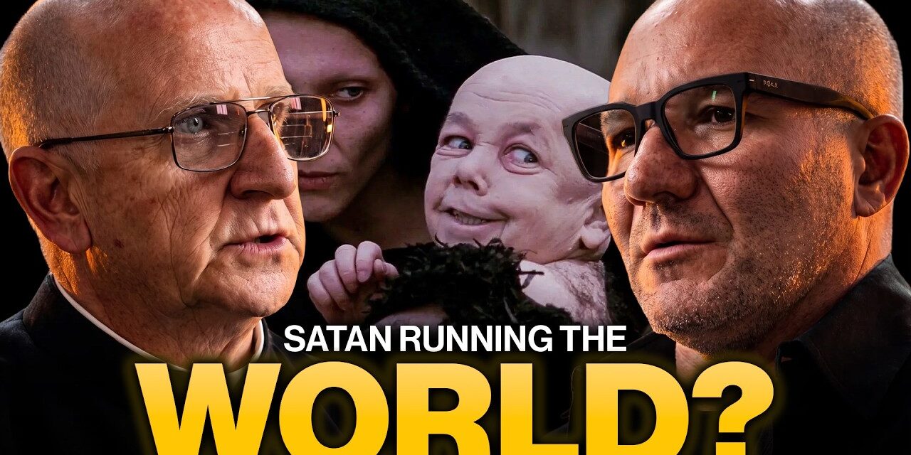 Exorcist: “It’s Clear Satan is the Prince of This World”