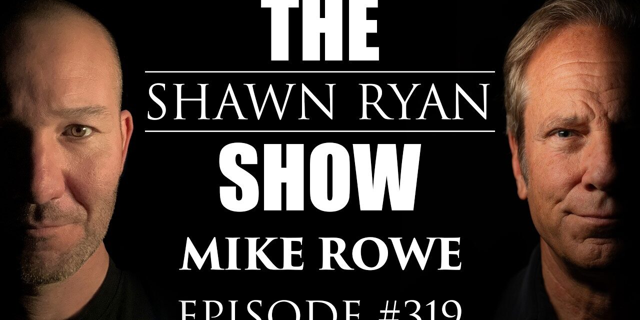 Mike Rowe – 7.5 Million Open Jobs and the Collapse of Work in America | SRS #319