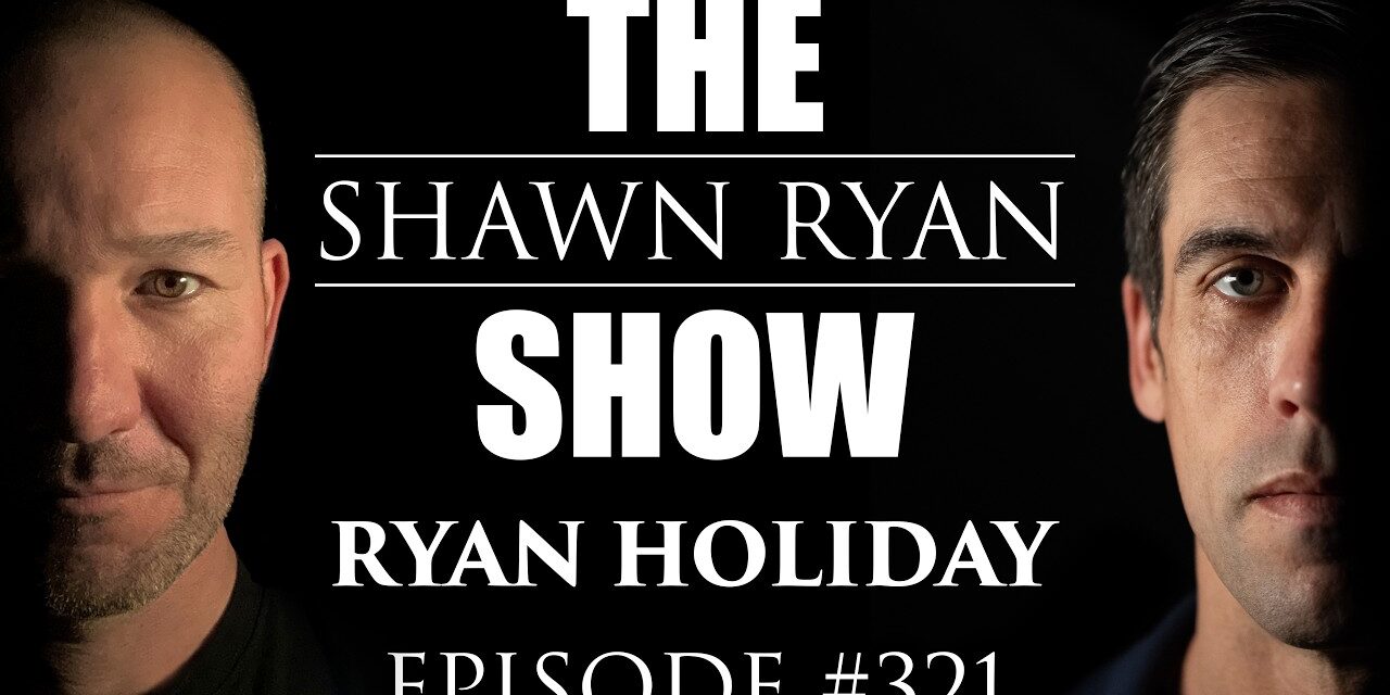 Ryan Holiday – Watch This If You Have a Negative Mind | SRS #321
