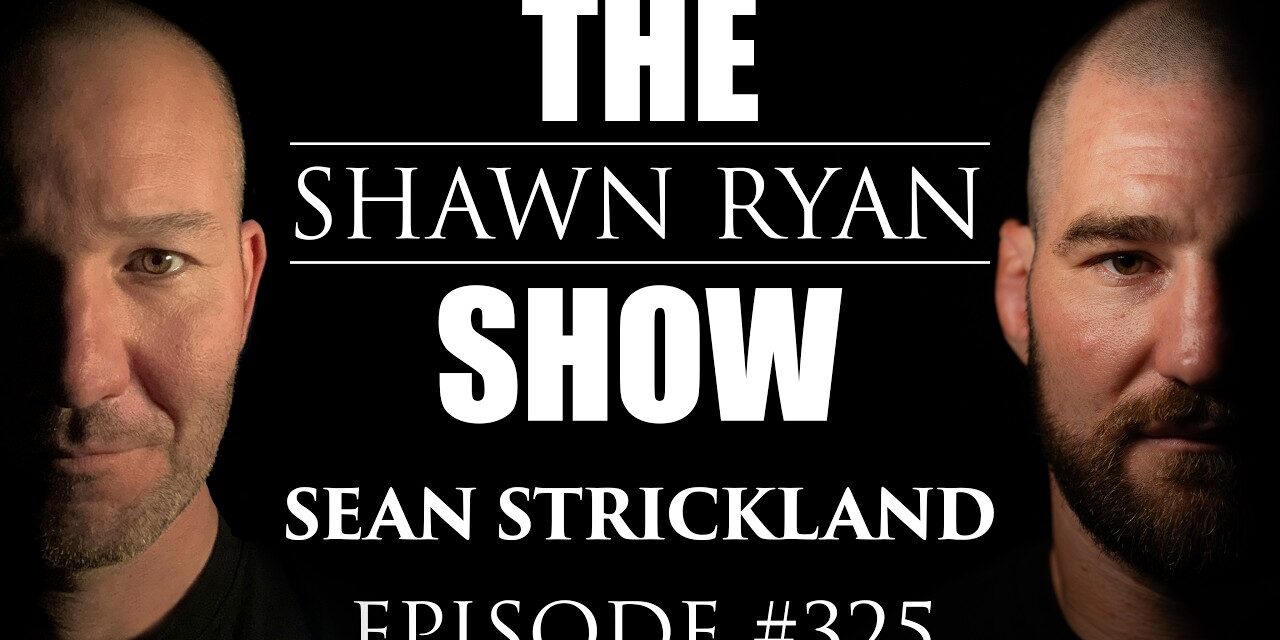 Sean Strickland – The Most Controversial Fighter in the UFC Opens Up Like Never Before | SRS #325