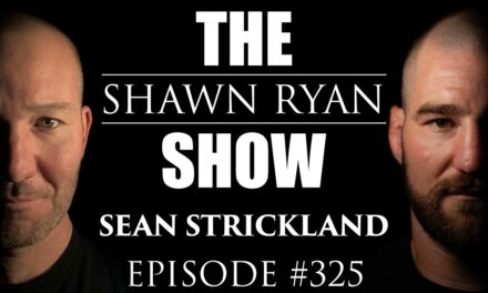 Sean Strickland – The Most Controversial Fighter in the UFC Opens Up Like Never Before | SRS #325