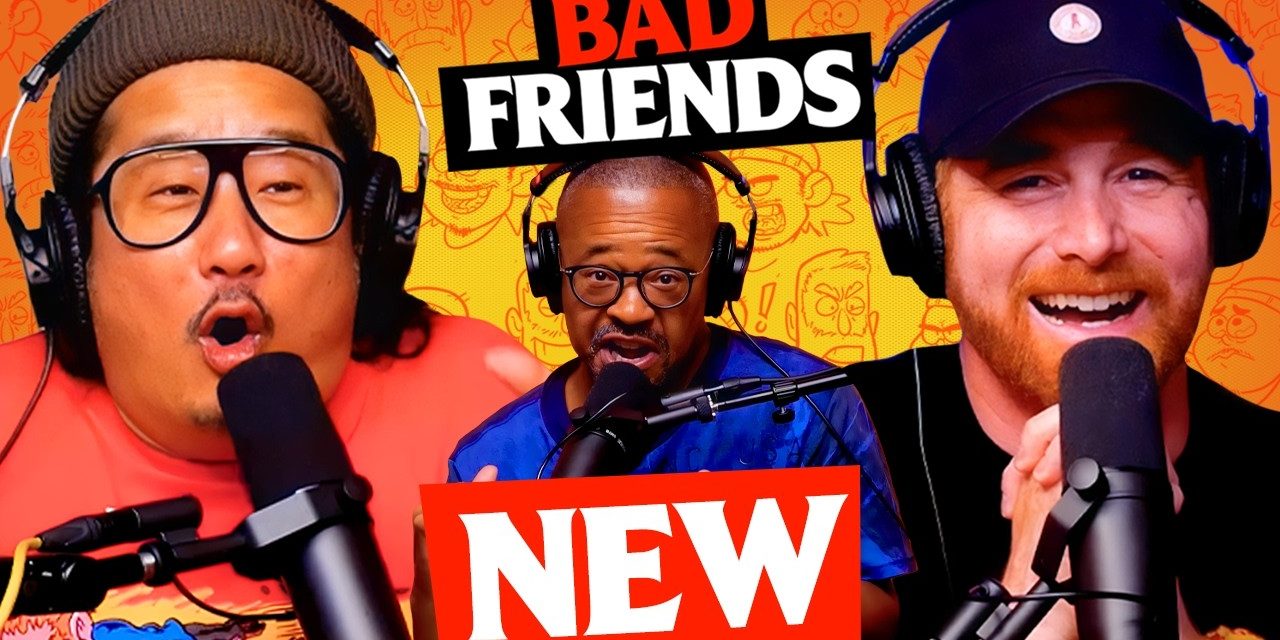 Privileged Bottom | Ep 332 | Bad Friends
