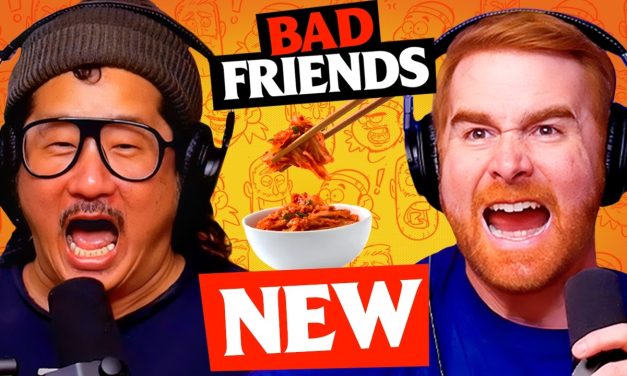 Tortilla Face | Ep 333 | Bad Friends