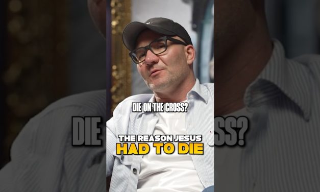 Why Did Jesus Have to Die on the Cross?